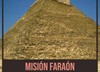 Misión faraón